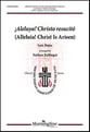 Alleluia! Christ Is Arisen SATB choral sheet music cover